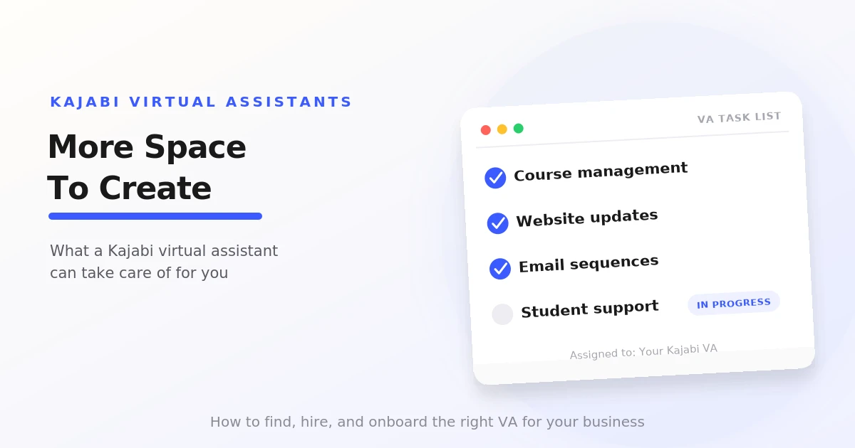 Kajabi virtual assistant managing online course and marketing tasks